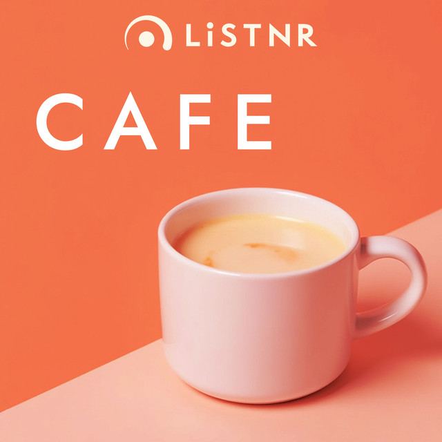 LiSTNR - Café (HLS)