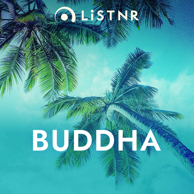 LiSTNR - Buddha (HLS)
