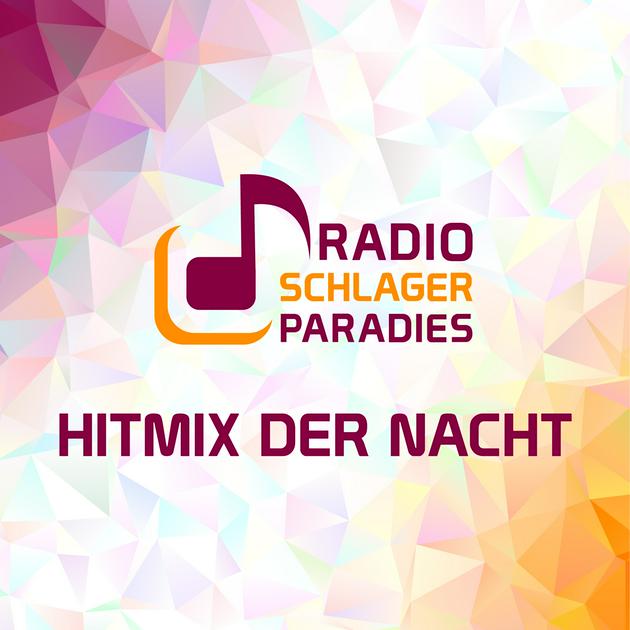 Radio Schlagerparadies - Hitmix der Nacht