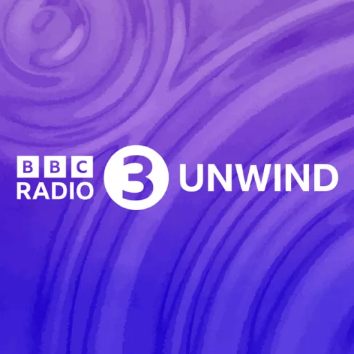 BBC Radio 3 Unwind
