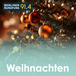 BERLINER RUNDFUNK 91.4 - WEIHNACHTSRADIO