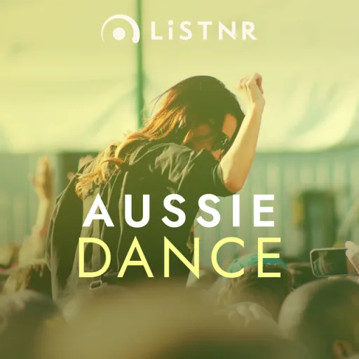 LiSTNR - Aussie Dance (HLS)
