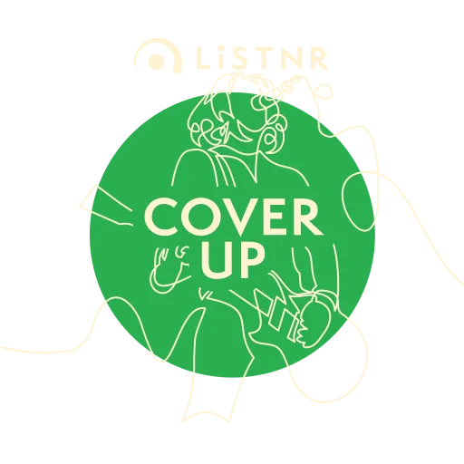 LiSTNR - Cover Up