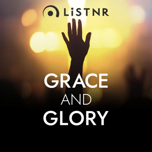 LiSTNR - Grace & Glory (HLS)