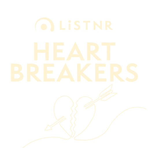 LiSTNR - Heart Breakers