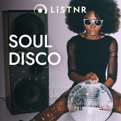 LiSTNR - Soul Disco (HLS)