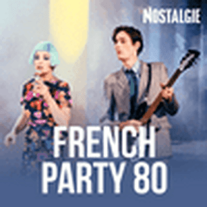 NOSTALGIE FRENCH PARTY 80