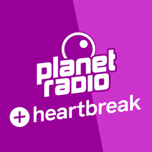 Planet Radio Plus Heartbreak
