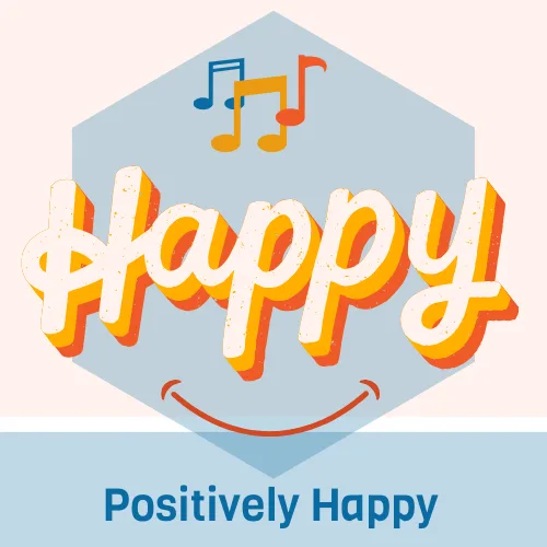 Positively Happy -om