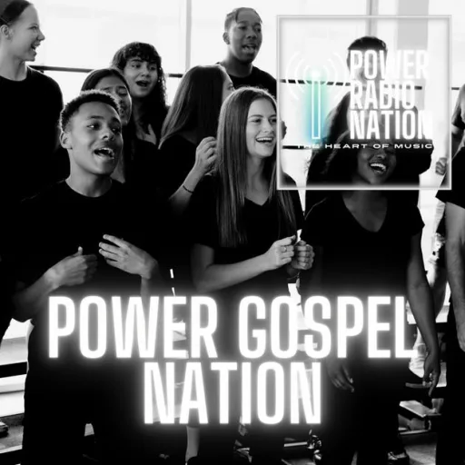 Power Gospel Nation Station