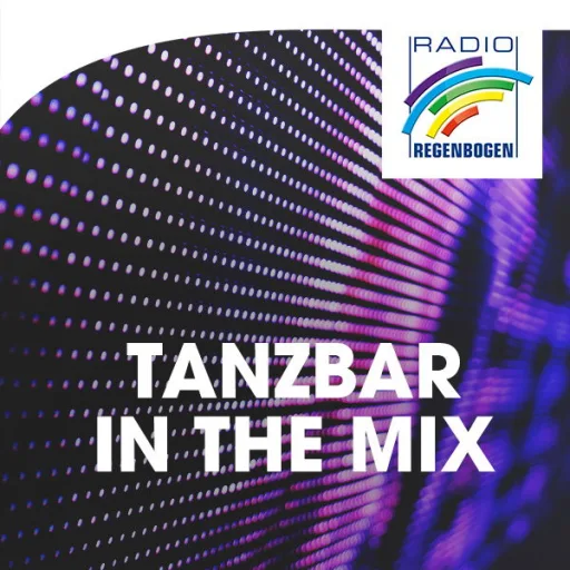 Radio Regenbogen Tanzbar in the Mix