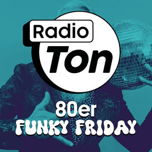 Radio Ton – 80er Funky Friday