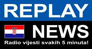 REPLAY NEWS - Hrvatski         Radio informacija svakih 5 minuta