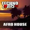 Technolovers - AFRO HOUSE
