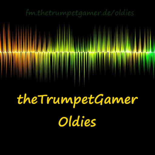 Thetrumpetgamer Oldies