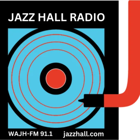 WAJH 91.1 Jazz Hall Radio Birmingham, AL