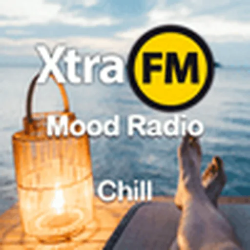 XtraFM Mood radio : Chill
